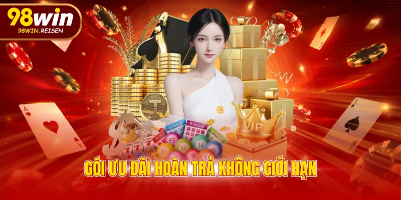Gói ưu đãi hoàn trả không giới hạn
